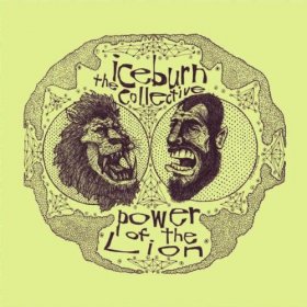 Iceburn Collective - The Power Of Lion [Vinyl, 2LP]